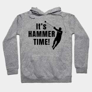 Hammer Throw Hammer Time Athlete Gift Hoodie